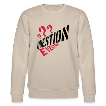 Verschwörung Question Everything - Stanley/Stella Unisex Bio-Sweatshirt CHANGER  - Beige - Vorne - Nik (191cm) & Marisol (170cm)