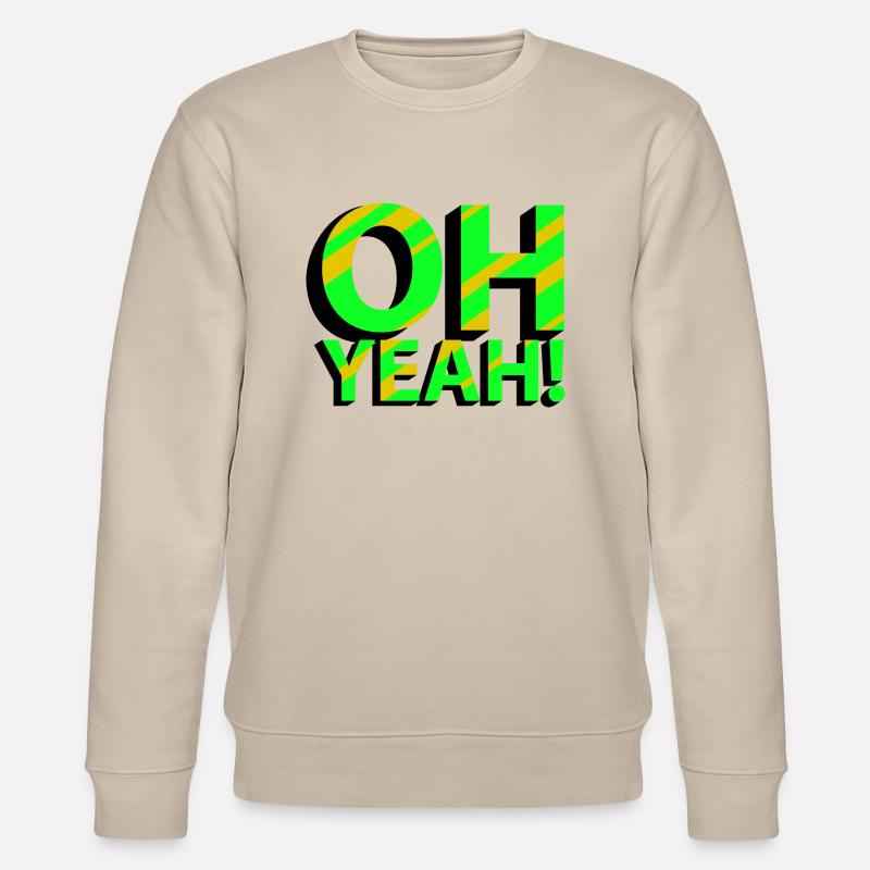 OH YEAH! - Stanley/Stella Unisex Bio-Sweatshirt CHANGER  - Beige