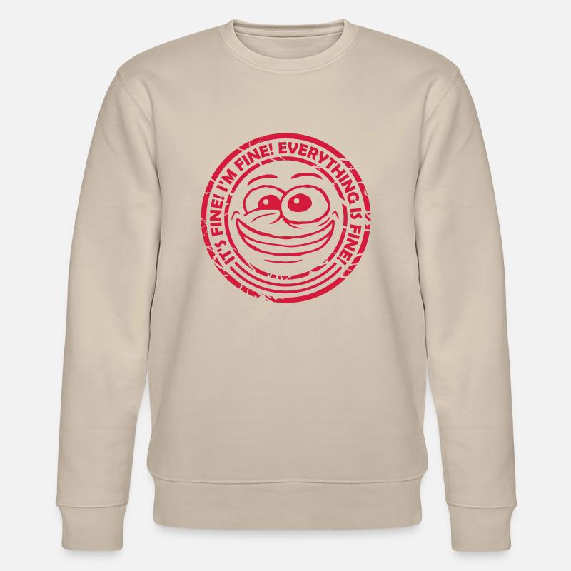 everything is fine Zitat - Stanley/Stella Unisex Bio-Sweatshirt CHANGER  - Beige