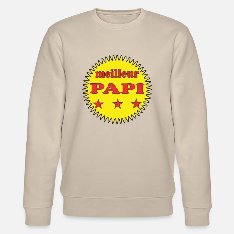 Meilleur papi - Sweat bio CHANGER Stanley/Stella Unisexe - beige