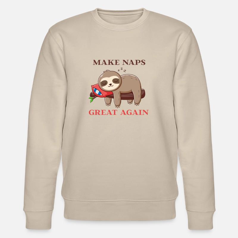 Make Naps Great Again - Stanley/Stella CHANGER Unisex Organic Sweatshirt - beige