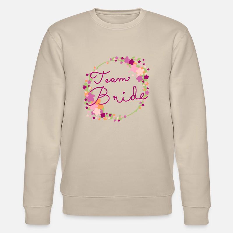 Team Bride /Team Braut - Stanley/Stella Unisex Bio-Sweatshirt CHANGER  - Beige