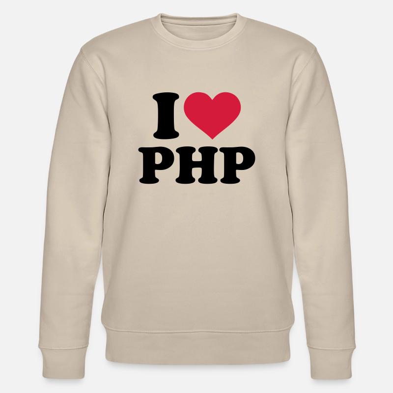 I love PHP - Sweat bio CHANGER Stanley/Stella Unisexe - beige