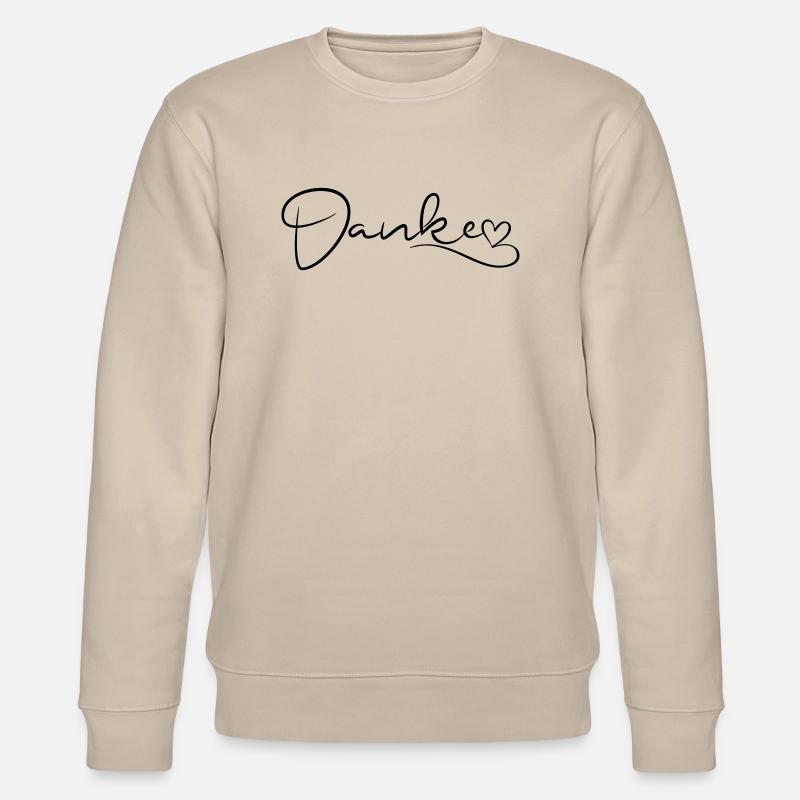 Danke Schrift mit Herz - Stanley/Stella Unisex Bio-Sweatshirt CHANGER  - Beige