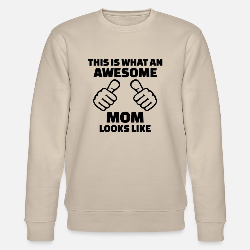 Awesome Mom - Sweat bio CHANGER Stanley/Stella Unisexe - beige