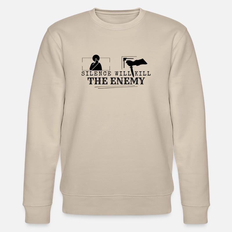 Silence will kill the enemy - Stanley/Stella CHANGER Unisex Organic Sweatshirt - beige
