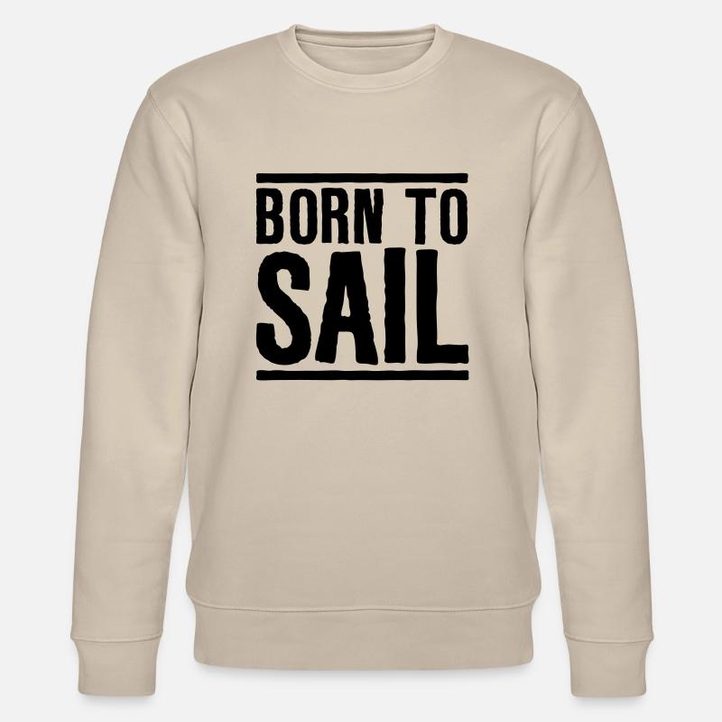 Sailing Born to Sail - Sweat bio CHANGER Stanley/Stella Unisexe - beige