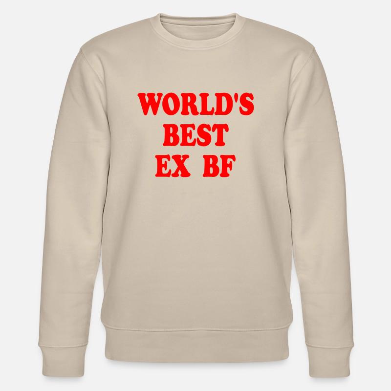 worlds best ex bf - Stanley/Stella Unisex Bio-Sweatshirt CHANGER  - Beige