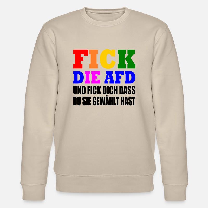 Fck afd - fick die afd - Stanley/Stella Unisex Bio-Sweatshirt CHANGER  - Beige