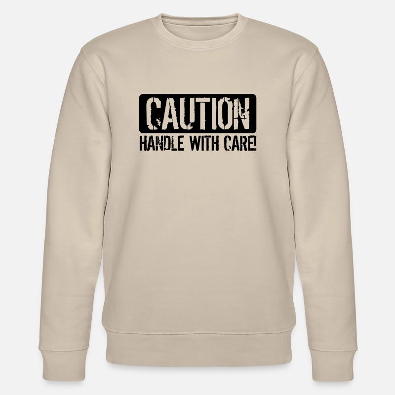 Handle with Care - Stanley/Stella Unisex Bio-Sweatshirt CHANGER  - Beige