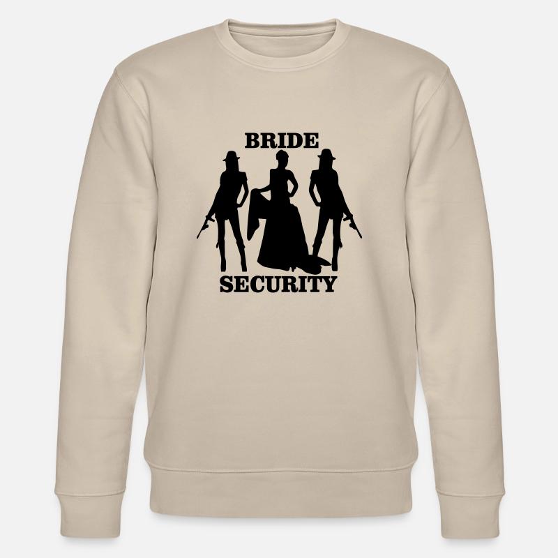 Bride Security - Stanley/Stella CHANGER Unisex Organic Sweatshirt - beige