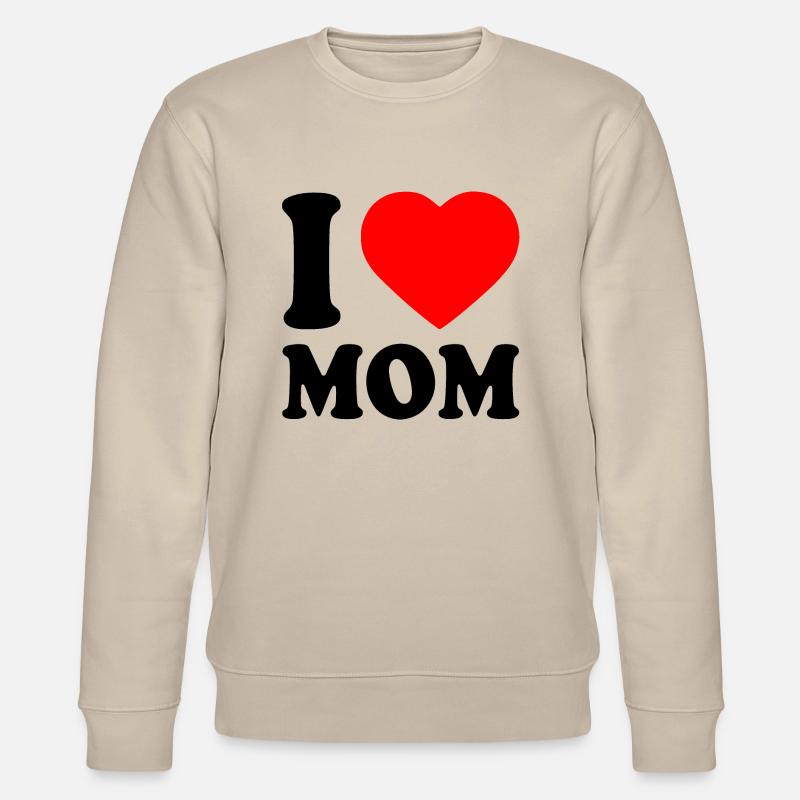 I love mom - Stanley/Stella Unisex Bio-Sweatshirt CHANGER  - Beige