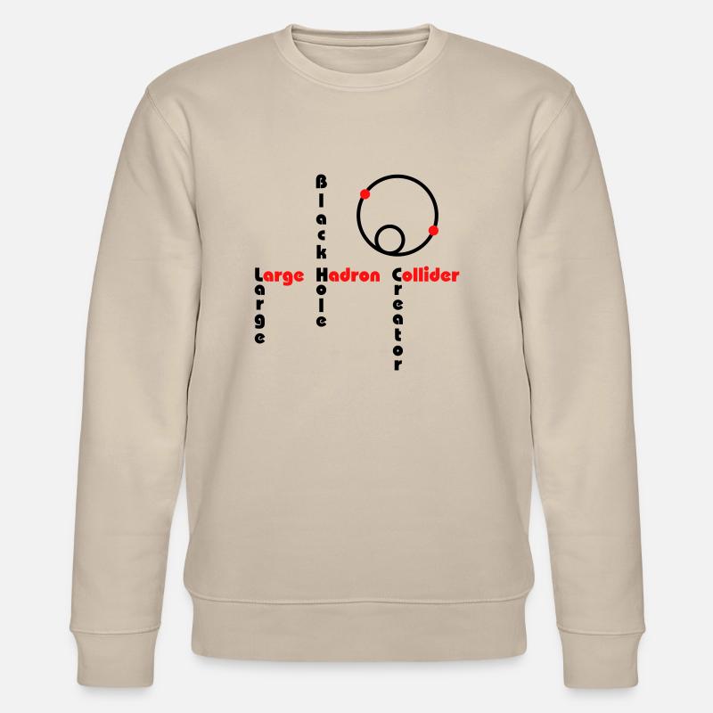 Black Hole - Large Hadron Collider - Stanley/Stella CHANGER Unisex Organic Sweatshirt - beige