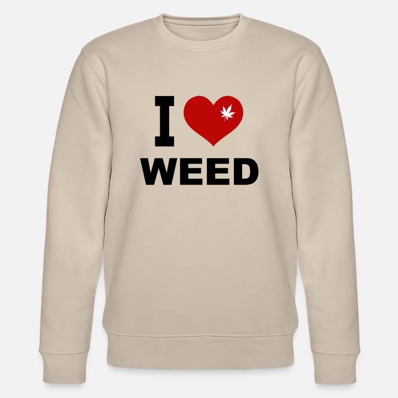 I love Weed - Stanley/Stella Unisex Bio-Sweatshirt CHANGER  - Beige