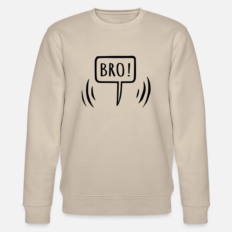 Frangin! Bulle de dialogue Brother - Sweat bio CHANGER Stanley/Stella Unisexe - beige