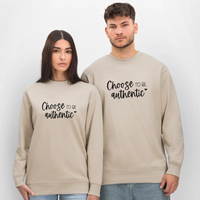 Entscheiden Sie sich dafür, authentisch zu sein Inspirierende Botschaft Stanley/Stella Unisex Bio-Sweatshirt CHANGER 
