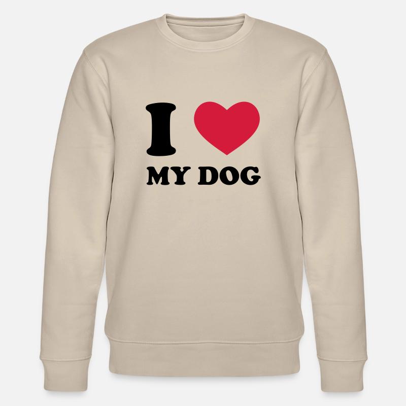 J'aime mon chien - Sweat bio CHANGER Stanley/Stella Unisexe - beige