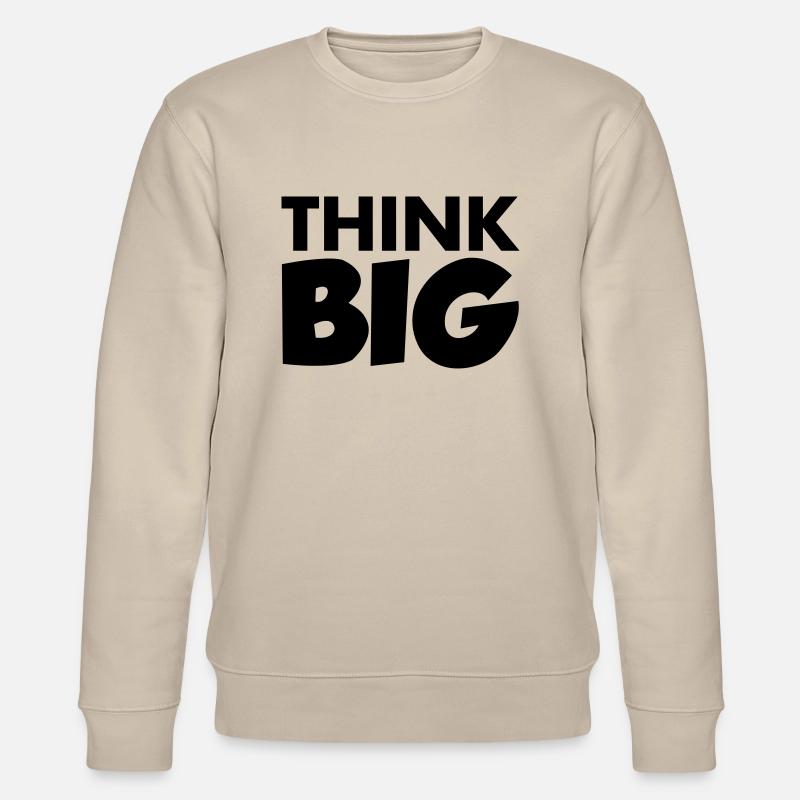 Think Big - Sweat bio CHANGER Stanley/Stella Unisexe - beige
