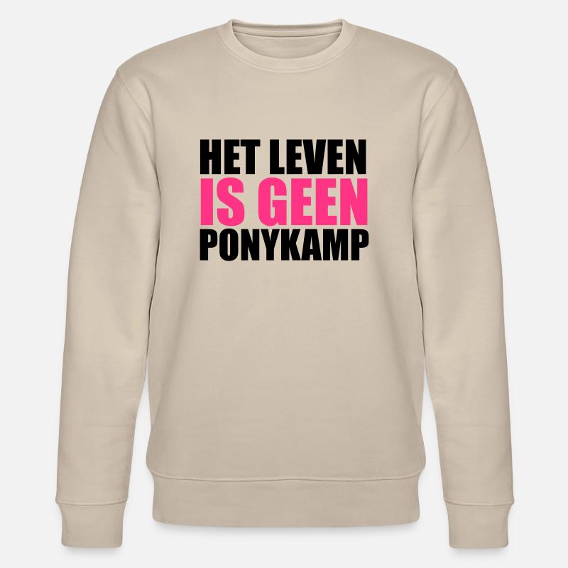 Het Leven is geen Ponykamp - Sweat bio CHANGER Stanley/Stella Unisexe - beige