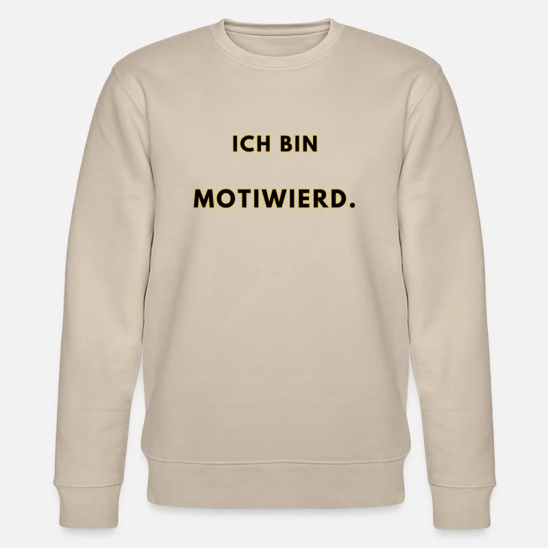 Ich bin motiweird. - Stanley/Stella Unisex Bio-Sweatshirt CHANGER  - Beige