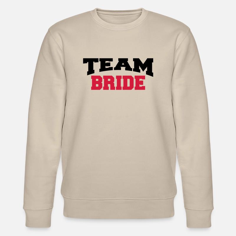 Team Bride - Stanley/Stella Unisex Bio-Sweatshirt CHANGER  - Beige