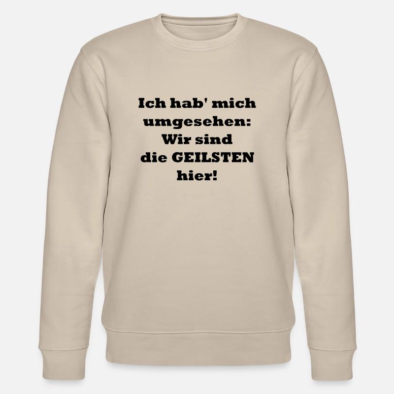 Wir sind die Geilsten! - Stanley/Stella Unisex Bio-Sweatshirt CHANGER  - Beige