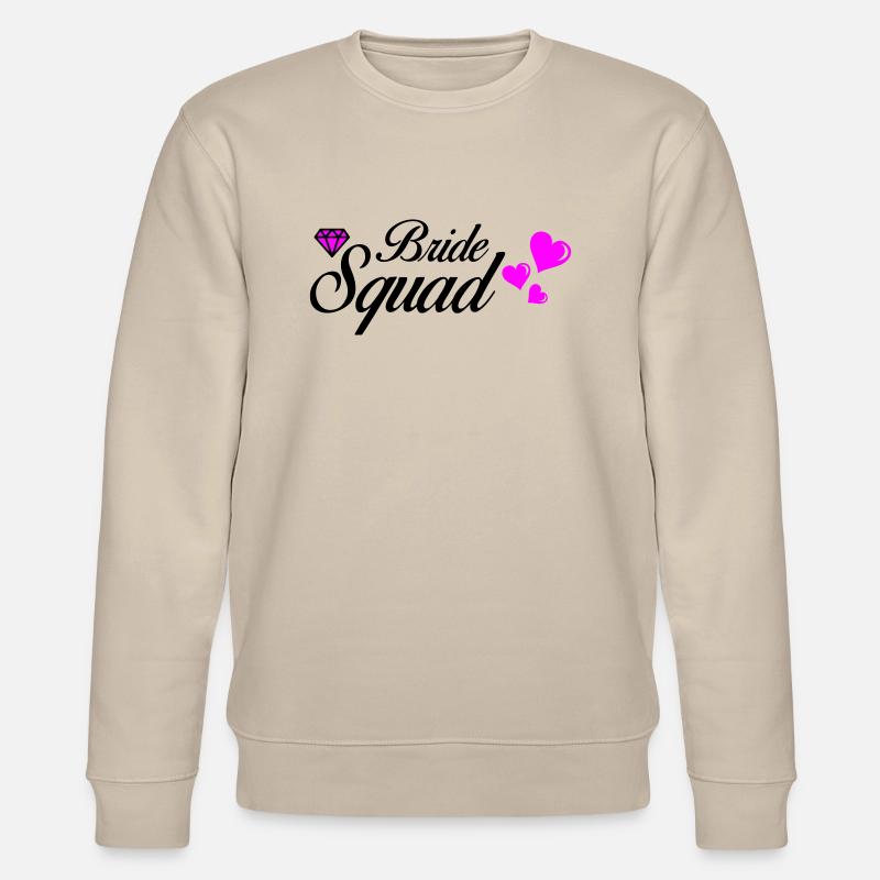 Bride Squad 02 - Stanley/Stella CHANGER Unisex Organic Sweatshirt - beige