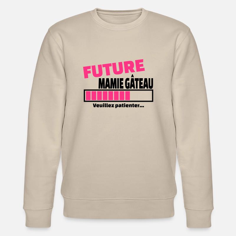 future mamie gâteau - Sweat bio CHANGER Stanley/Stella Unisexe - beige