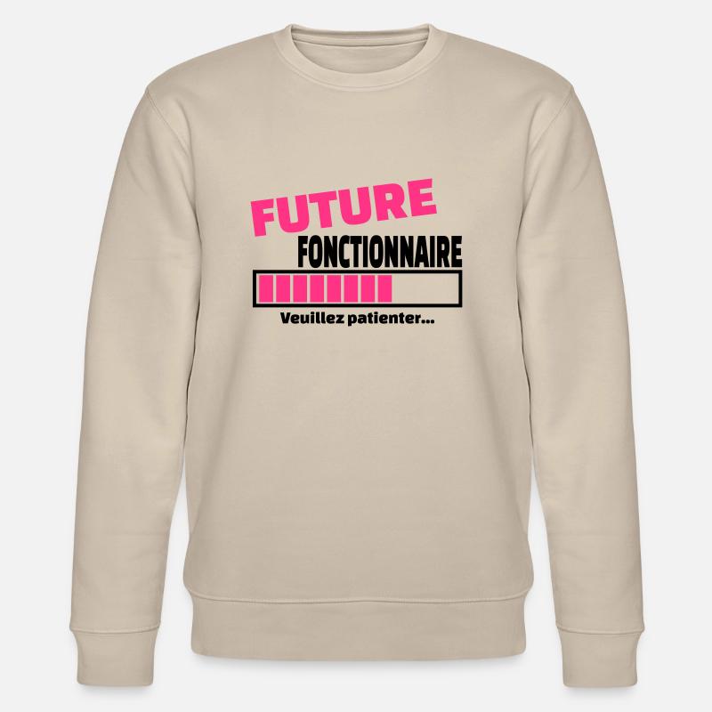 future fonctionnaire - Sweat bio CHANGER Stanley/Stella Unisexe - beige