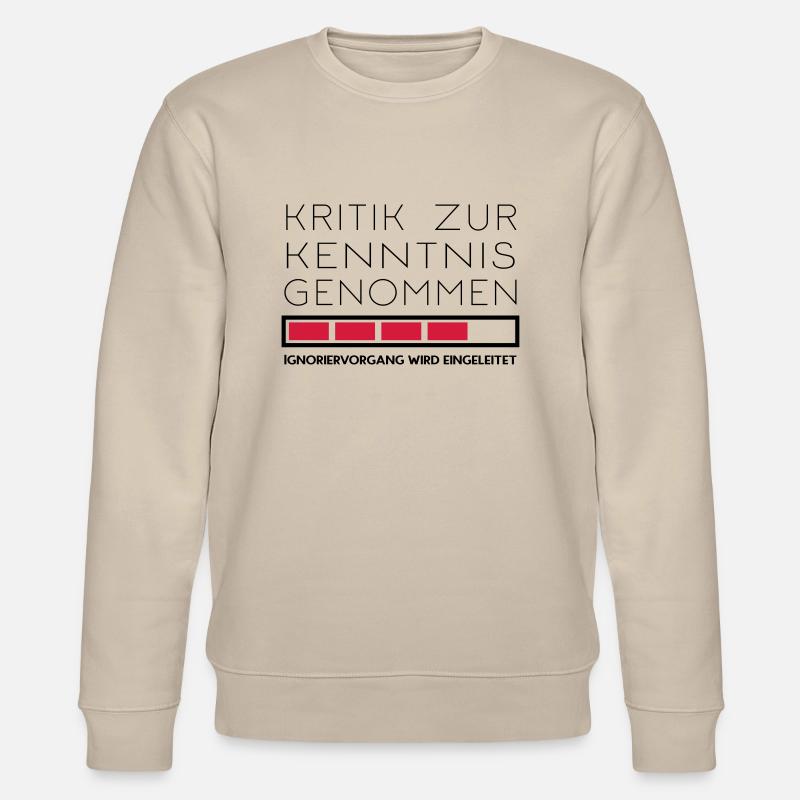 Nicht kritikfähig - Stanley/Stella Unisex Bio-Sweatshirt CHANGER  - Beige