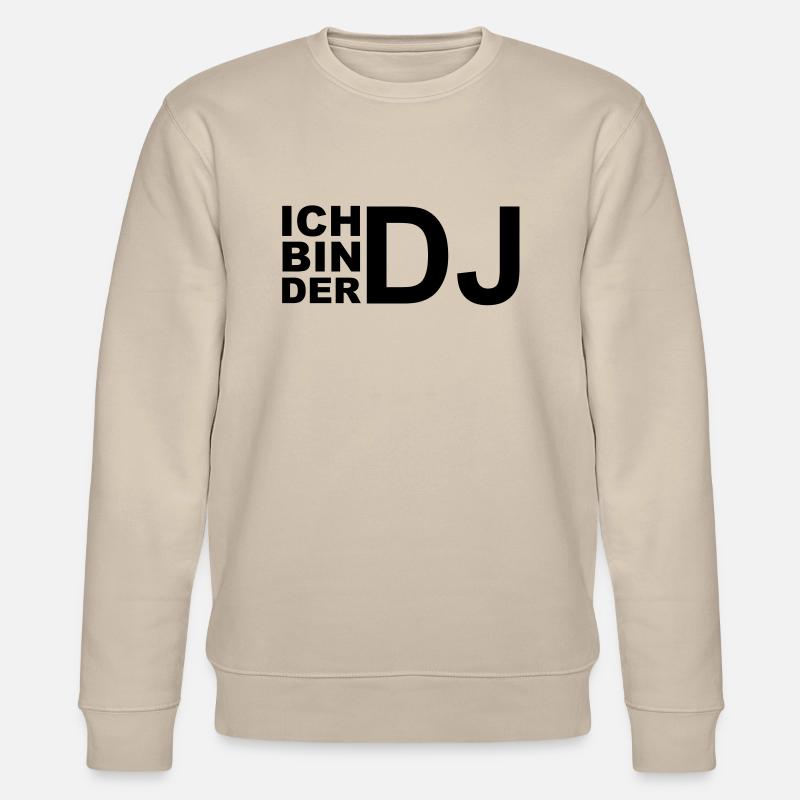 I am the DJ - Stanley/Stella CHANGER Unisex Organic Sweatshirt - beige