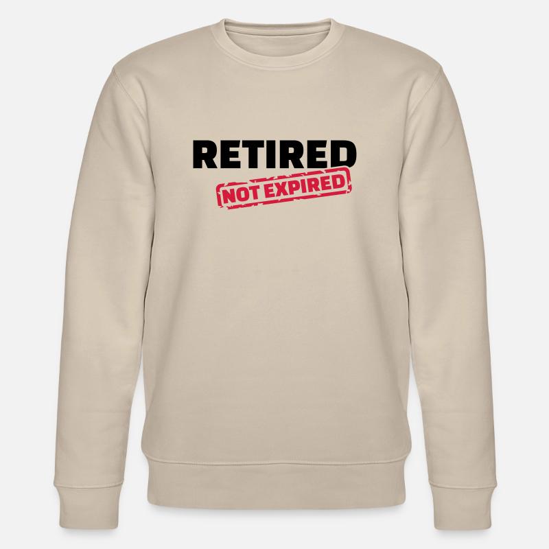 Retired not expired - Stanley/Stella CHANGER Unisex Organic Sweatshirt - beige