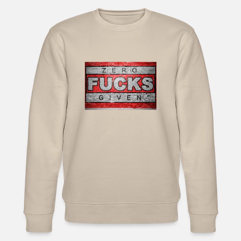 Zero Fucks Given Ziegelsteinmauer Graffiti - Stanley/Stella Unisex Bio-Sweatshirt CHANGER  - Beige