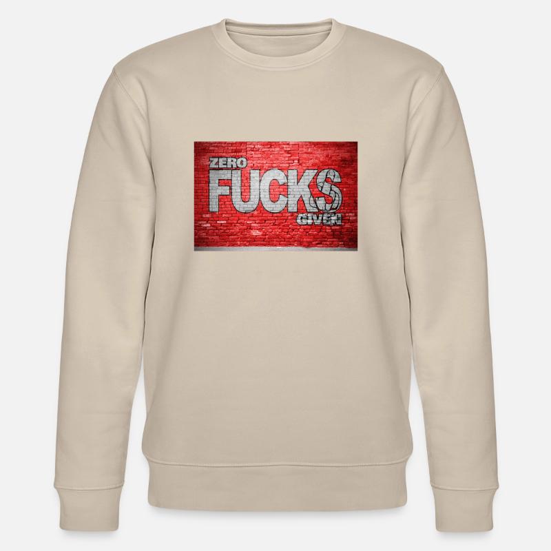Zero Fucks Given Ziegelsteinmauer Graffiti - Stanley/Stella Unisex Bio-Sweatshirt CHANGER  - Beige