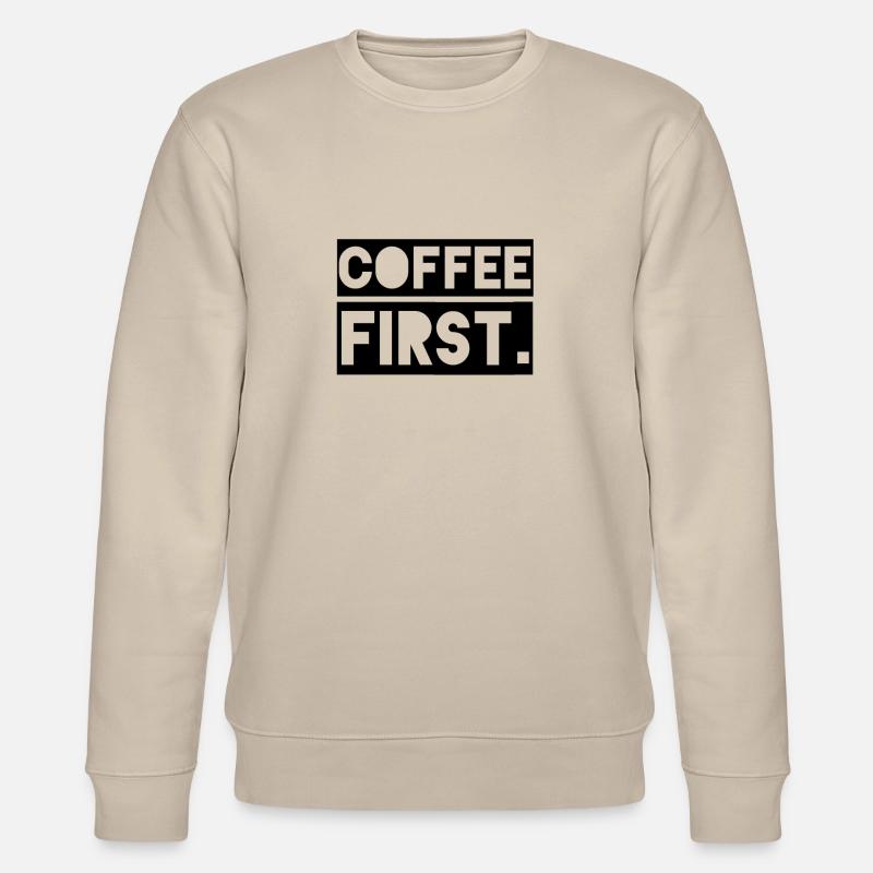 Coffee First - Sweat bio CHANGER Stanley/Stella Unisexe - beige