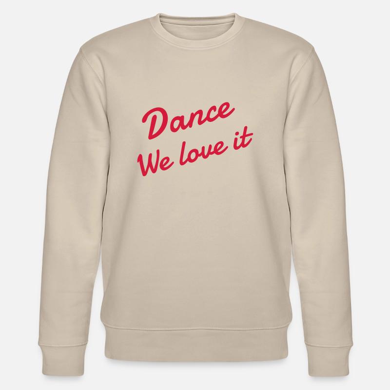 Danse Danseur Danseuse Ballet Opéra - Sweat bio CHANGER Stanley/Stella Unisexe - beige