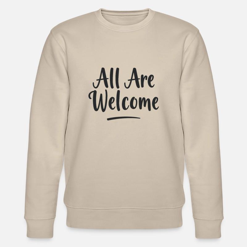 Tous sont les bienvenus - Sweat bio CHANGER Stanley/Stella Unisexe - beige