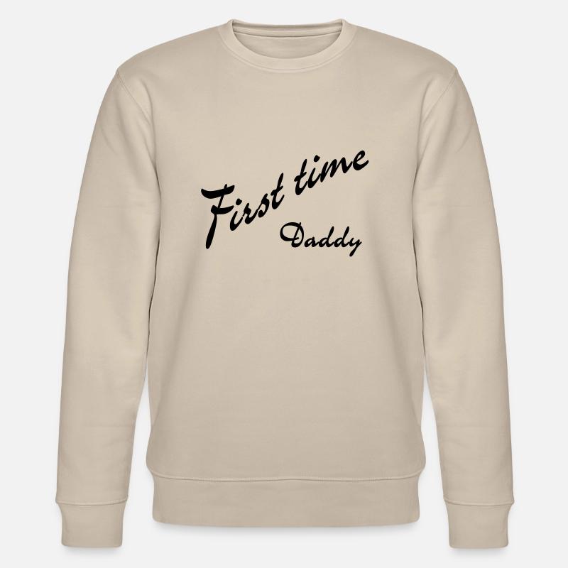 first time Daddy - Stanley/Stella Unisex Bio-Sweatshirt CHANGER  - Beige