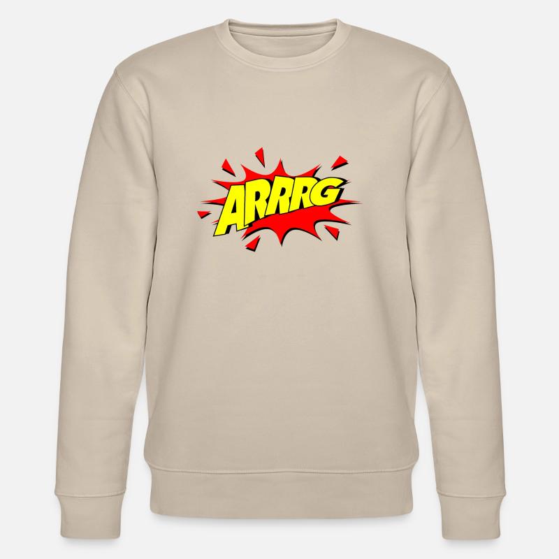 Arrg / wut / comic - Stanley/Stella Unisex Bio-Sweatshirt CHANGER  - Beige