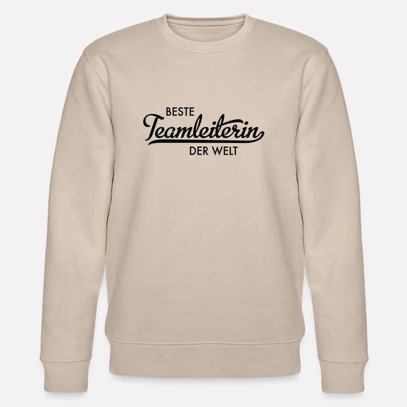 Beste Teamleiterin - Stanley/Stella Unisex Bio-Sweatshirt CHANGER  - Beige