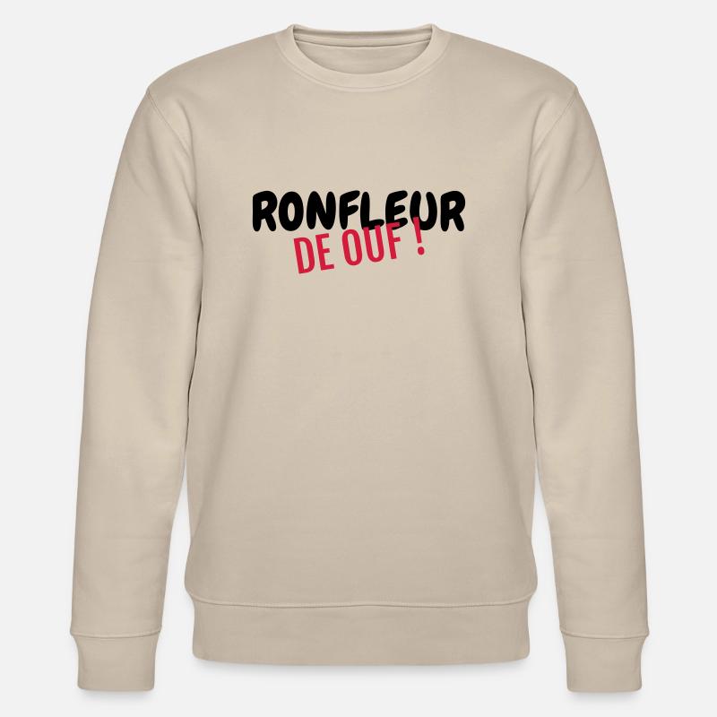 Ronfler / Ronfleur / Ronfleuse / Ronflement - Sweat bio CHANGER Stanley/Stella Unisexe - beige