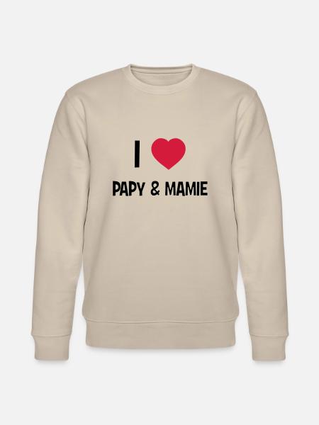 I Love Papy & Mamie - Stanley/Stella CHANGER Unisex Organic Sweatshirt - beige