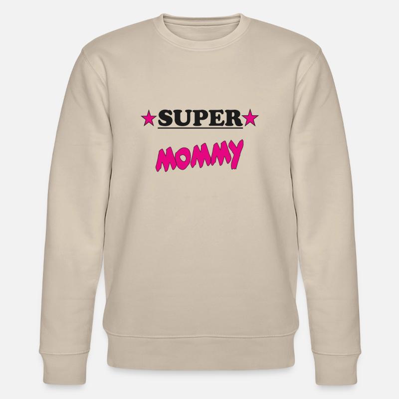 SUPER MAMA - Stanley/Stella Unisex Bio-Sweatshirt CHANGER  - Beige