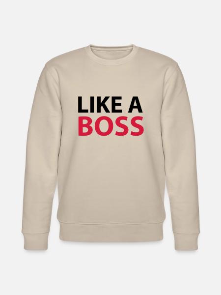 Like A boss - Stanley/Stella CHANGER Unisex Organic Sweatshirt - beige