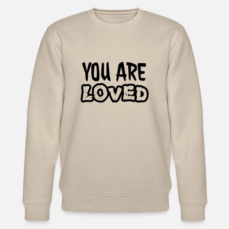 Vous êtes aimé - Sweat bio CHANGER Stanley/Stella Unisexe - beige