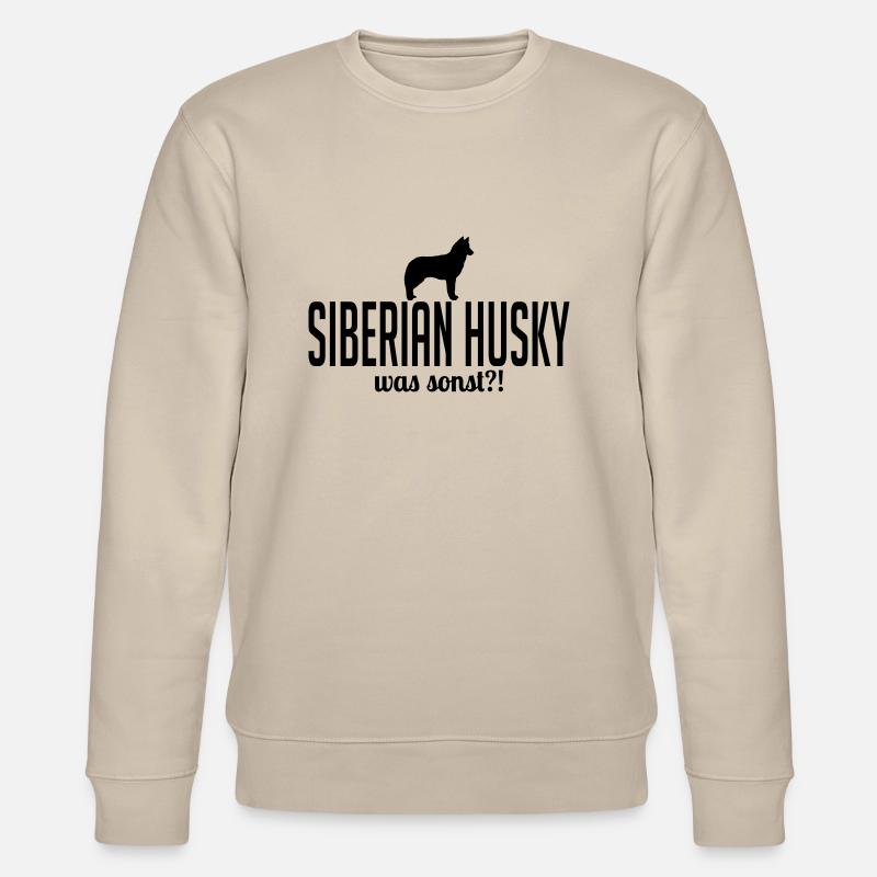 SIBERIAN HUSKY what else - Stanley/Stella CHANGER Unisex Organic Sweatshirt - beige