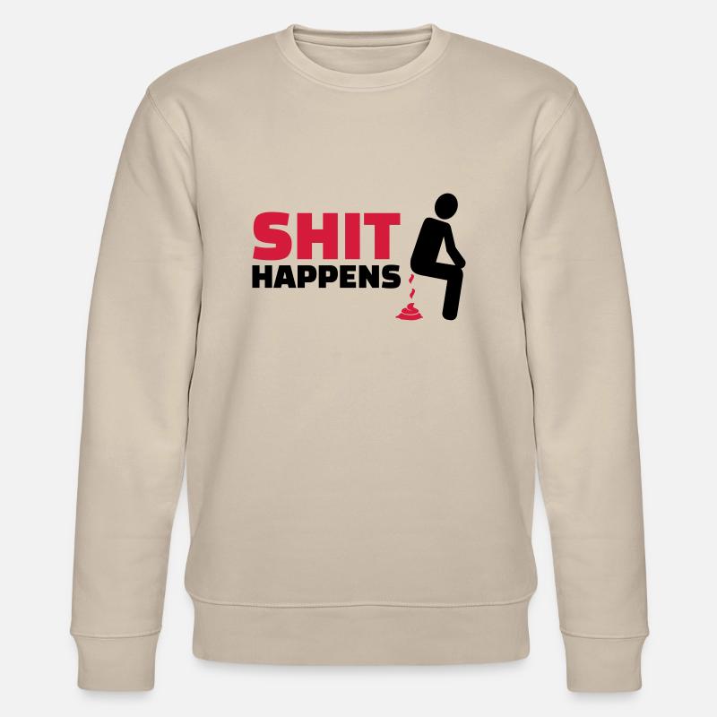 Shit happens - Stanley/Stella Unisex Bio-Sweatshirt CHANGER  - Beige