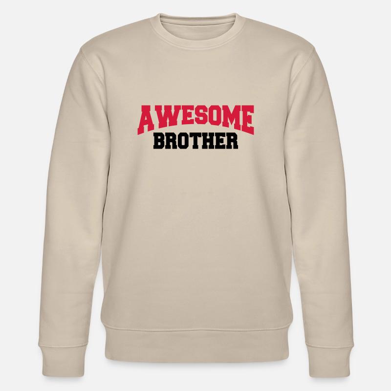 Awesome Brother - Stanley/Stella Unisex Bio-Sweatshirt CHANGER  - Beige