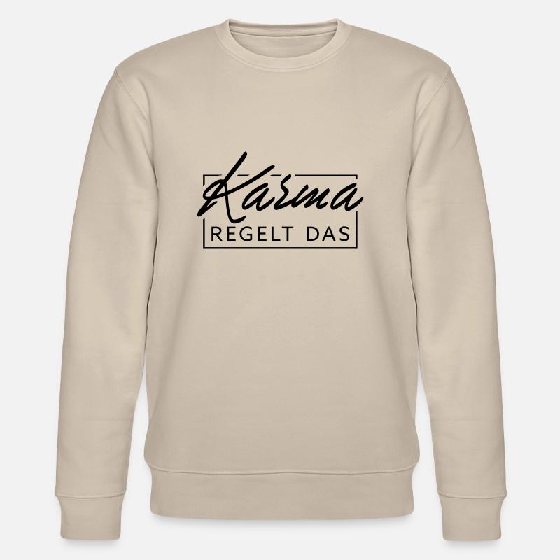 Le karma régule cela - Sweat bio CHANGER Stanley/Stella Unisexe - beige