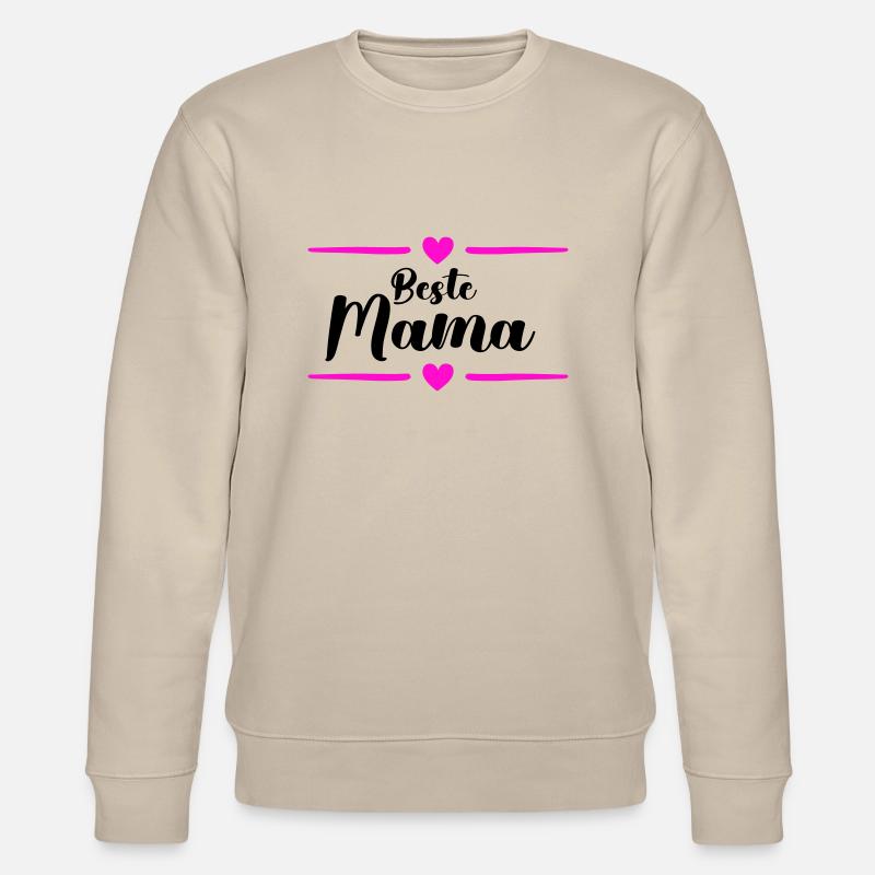 beste mama - Stanley/Stella Unisex Bio-Sweatshirt CHANGER  - Beige